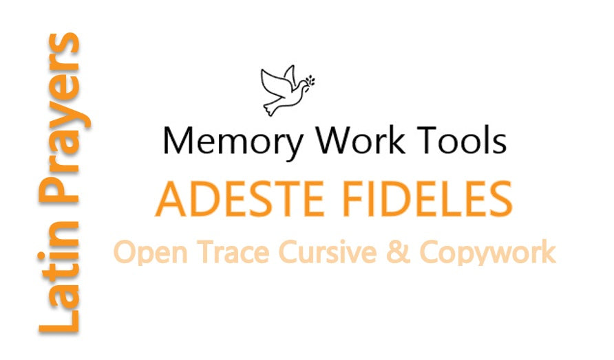 Latin Prayers - Adeste Fideles - Cursive Copywork