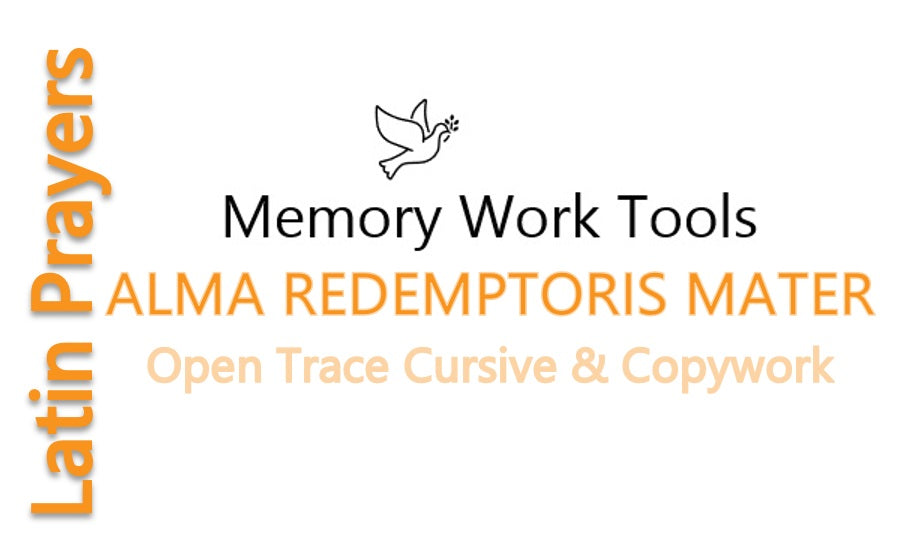 Latin Prayers - Alma Redemptoris Mater - Cursive Copywork