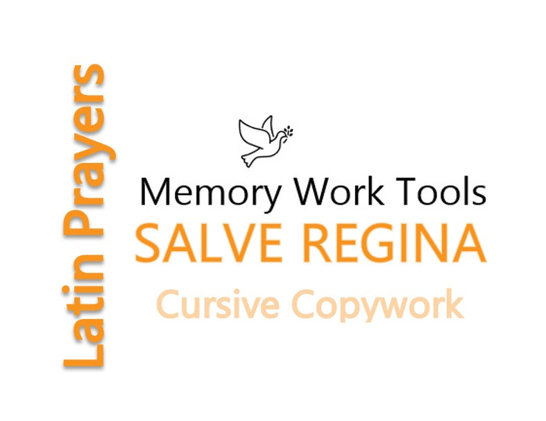 Latin Prayers - Salve Regina - Cursive Copywork