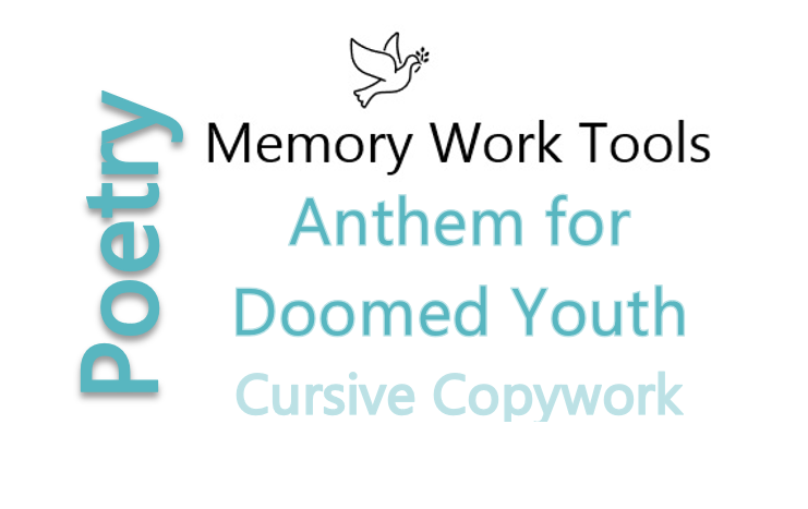 Poetry - Anthem for Doomed Youth by Wilfred Owen