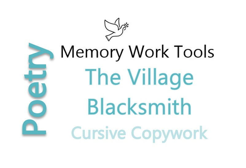 Poetry - The Village Blacksmith by Henry Wadsworth Longfellow